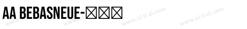 AA BebasNeue字体转换